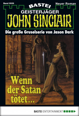Jason Dark: John Sinclair 939