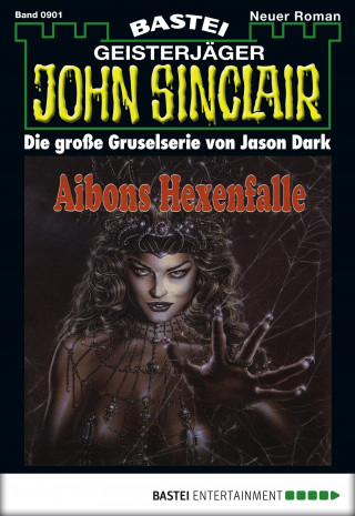 Jason Dark: John Sinclair 901