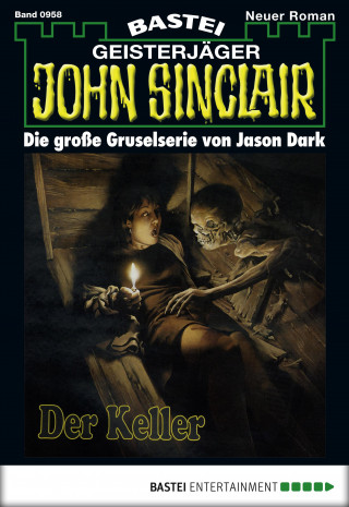 Jason Dark: John Sinclair 958