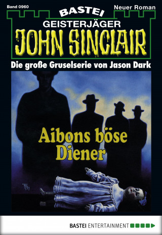 Jason Dark: John Sinclair 960