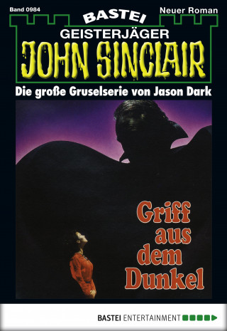 Jason Dark: John Sinclair 984