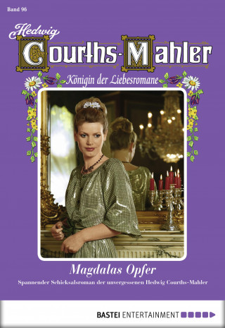 Hedwig Courths-Mahler: Hedwig Courths-Mahler - Folge 096