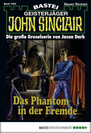 Jason Dark: John Sinclair 1004