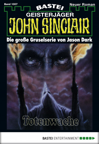 Jason Dark: John Sinclair 1007
