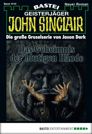 Jason Dark: John Sinclair 1010