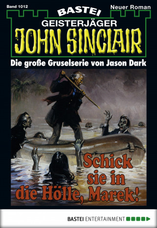 Jason Dark: John Sinclair 1012