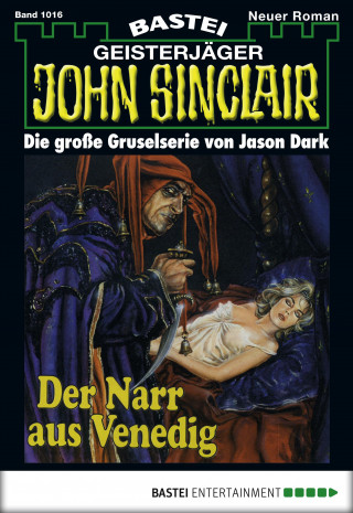 Jason Dark: John Sinclair 1016