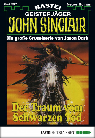 Jason Dark: John Sinclair 1027