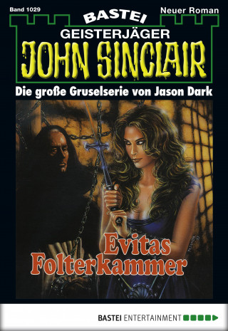 Jason Dark: John Sinclair 1029