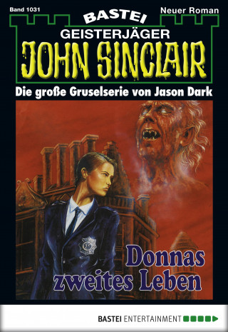 Jason Dark: John Sinclair 1031