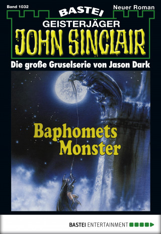Jason Dark: John Sinclair 1032