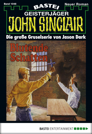 Jason Dark: John Sinclair 1048