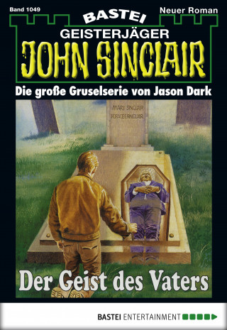 Jason Dark: John Sinclair 1049