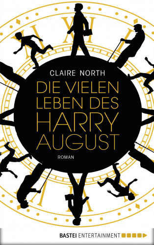 Claire North: Die vielen Leben des Harry August