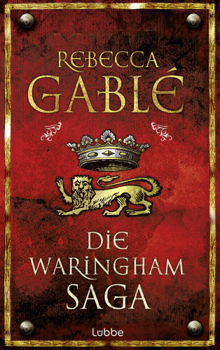 Rebecca Gablé: Die Waringham Saga