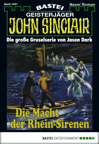 Jason Dark: John Sinclair 1061