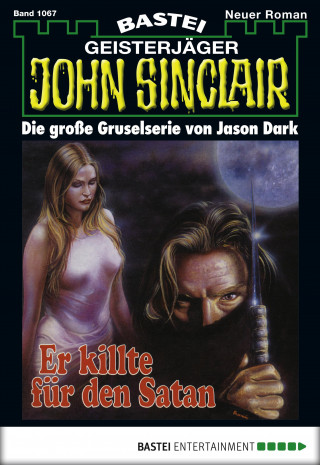 Jason Dark: John Sinclair 1067