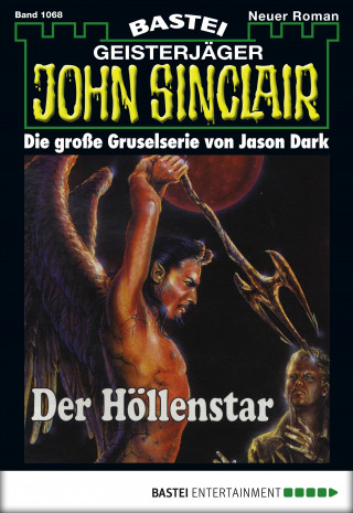 Jason Dark: John Sinclair 1068