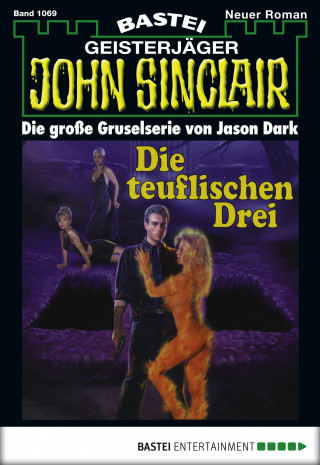 Jason Dark: John Sinclair 1069