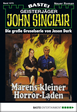 Jason Dark: John Sinclair 1070