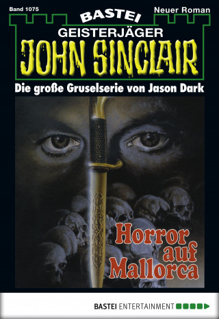 Jason Dark: John Sinclair 1075