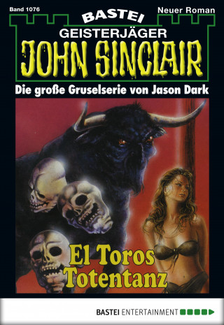 Jason Dark: John Sinclair 1076