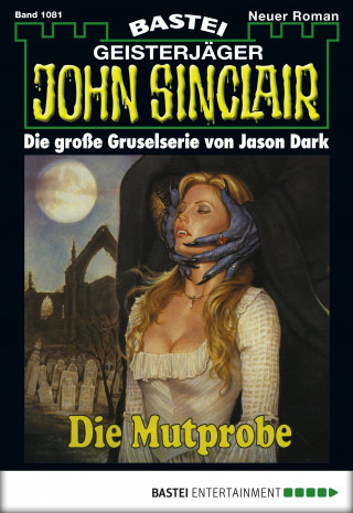 Jason Dark: John Sinclair 1081