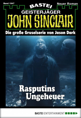 Jason Dark: John Sinclair 1947