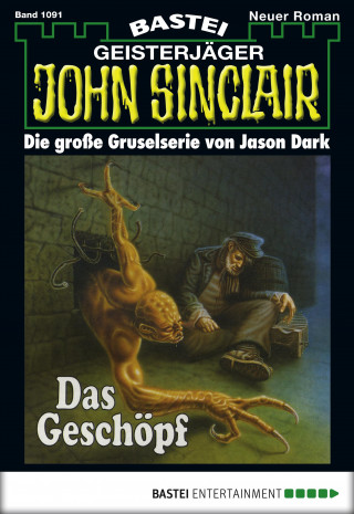 Jason Dark: John Sinclair 1091
