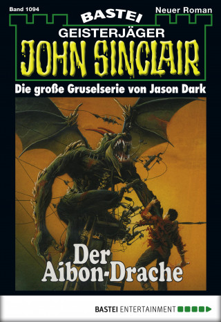 Jason Dark: John Sinclair 1094