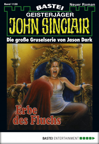 Jason Dark: John Sinclair 1128