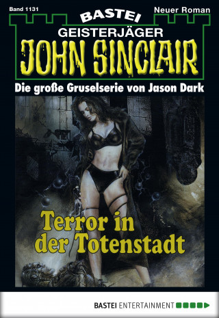 Jason Dark: John Sinclair 1131