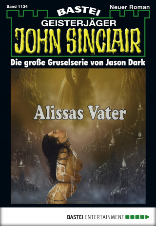 Jason Dark: John Sinclair 1134