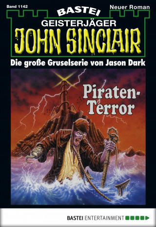 Jason Dark: John Sinclair 1142