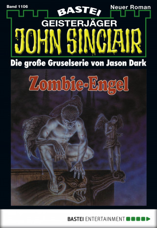 Jason Dark: John Sinclair 1106