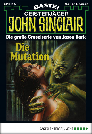 Jason Dark: John Sinclair 1107