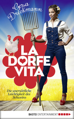 Gesa Dreckmann: La Dorfe Vita