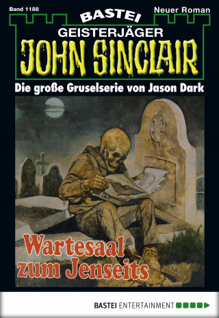 Jason Dark: John Sinclair 1188