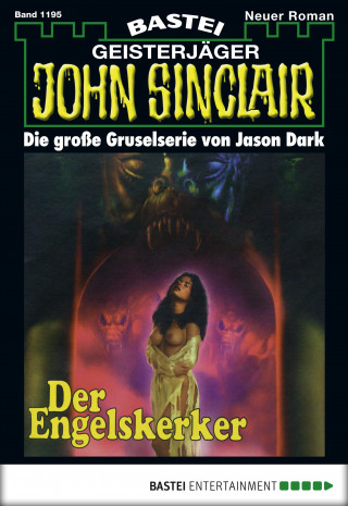 Jason Dark: John Sinclair 1195