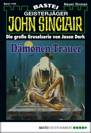 Jason Dark: John Sinclair 1154