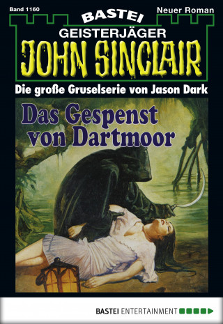 Jason Dark: John Sinclair 1160