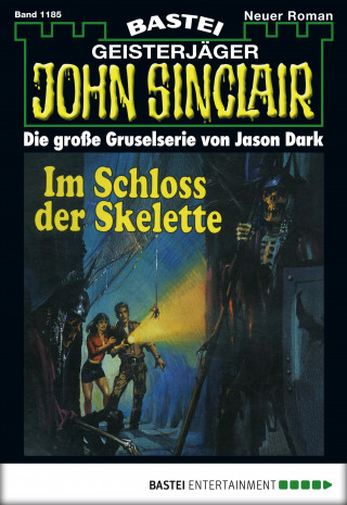 Jason Dark: John Sinclair 1185