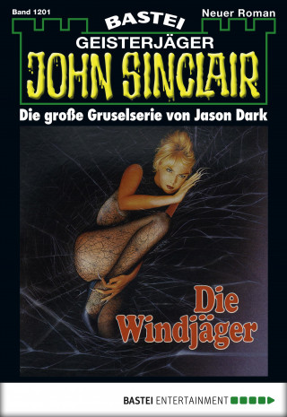 Jason Dark: John Sinclair 1201