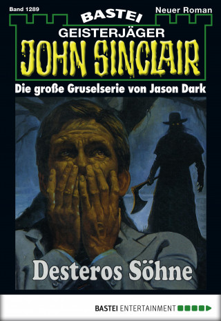 Jason Dark: John Sinclair 1289