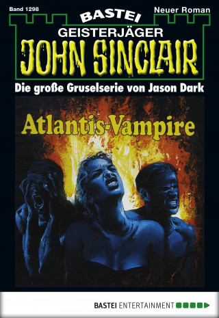 Jason Dark: John Sinclair 1298