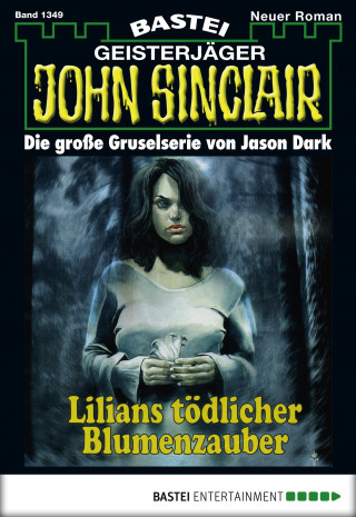 Jason Dark: John Sinclair 1349