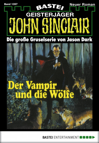 Jason Dark: John Sinclair 1397