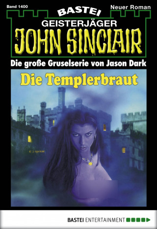 Jason Dark: John Sinclair 1400