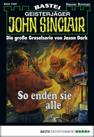 Jason Dark: John Sinclair 1202