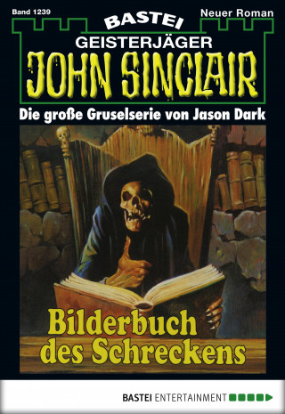 Jason Dark: John Sinclair 1239